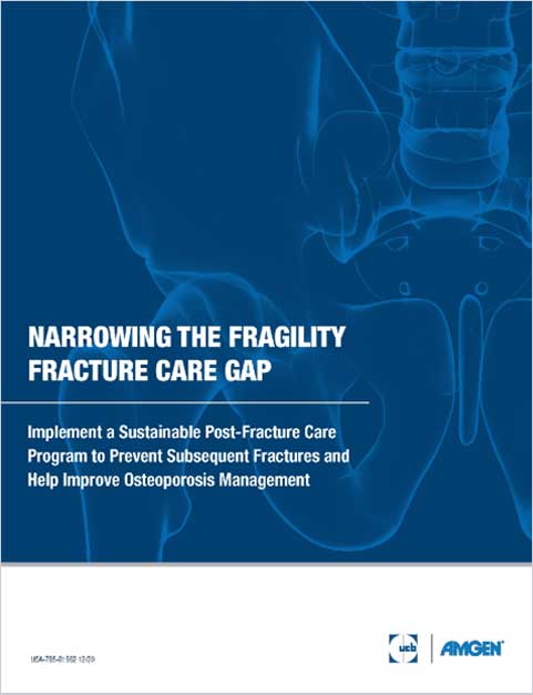 Narrowing the Fragility Fracture Care Gap